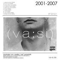 Vasee 2001-2007 Vasee 2001-2007