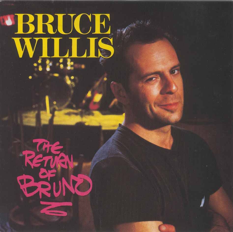BruceWillis-ThereturnofBruno-front.jpg