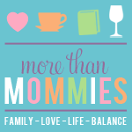 More Than Mommies