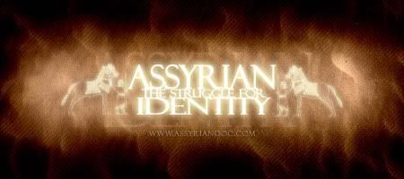 Assyrian - The Struggle for Identity